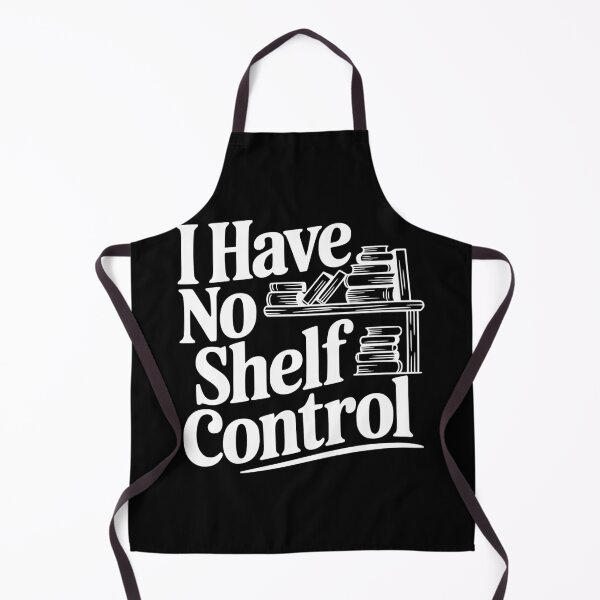 Item preview, I Have No Shelf Control designed and sold by Frank Ring.