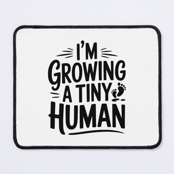 Item preview, I'm Growing a Tiny Human designed and sold by Frank Ring.