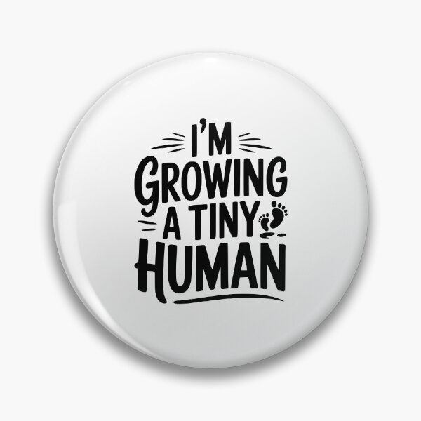 Item preview, I'm Growing a Tiny Human designed and sold by Frank Ring.