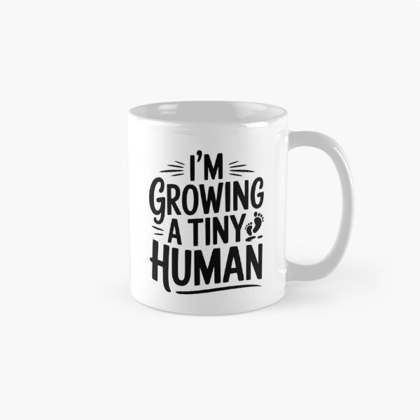 Item preview, I'm Growing a Tiny Human designed and sold by Frank Ring.