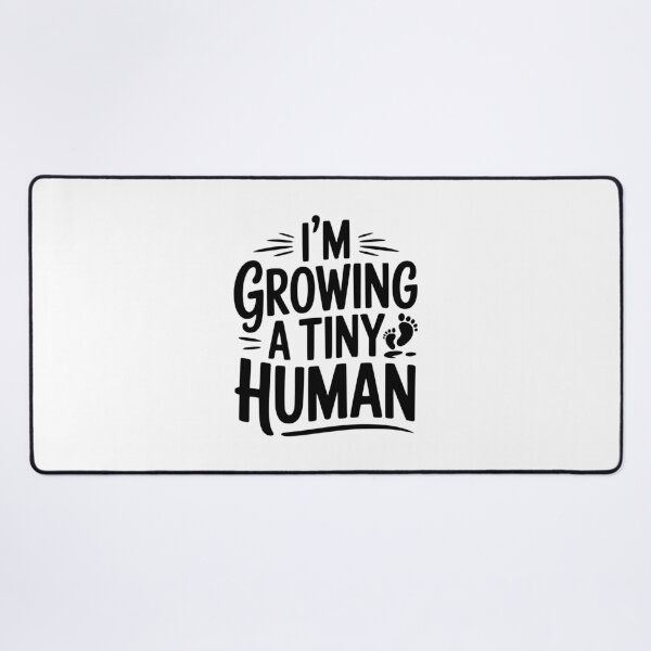 Item preview, I'm Growing a Tiny Human designed and sold by Frank Ring.
