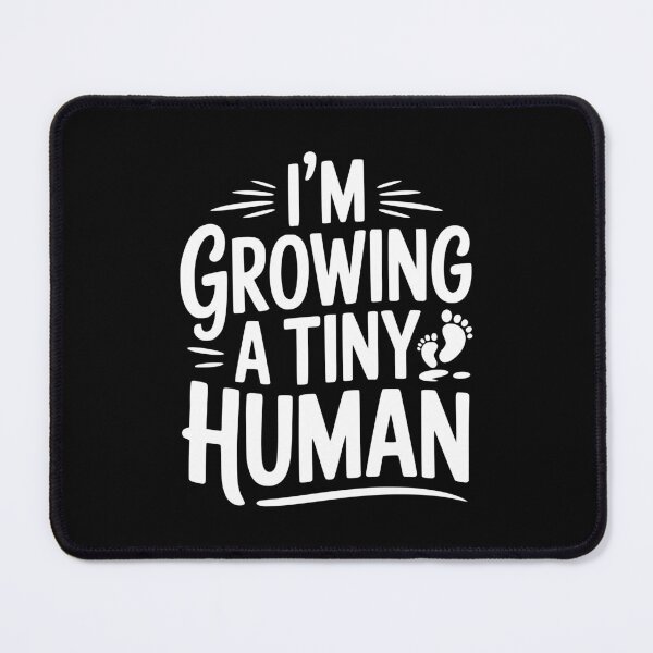 Item preview, I'm Growing a Tiny Human designed and sold by Frank Ring.