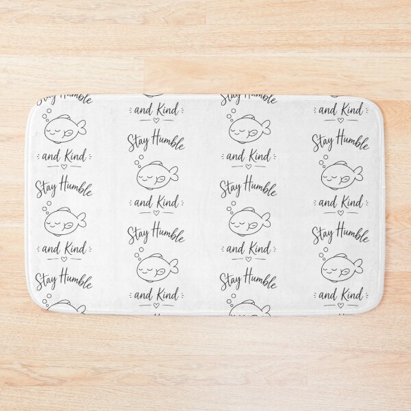 Item preview, Stay Humble and Kind Illustrated Fish designed and sold by DavidTeeStudio.