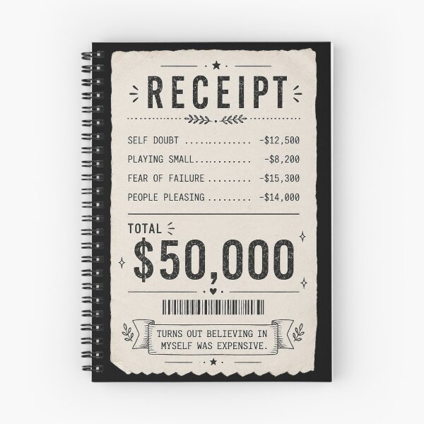 Item preview, Believing in Myself Was Expensive Funny Self Doubt Receipt, Sarcastic Self Growth Gift designed and sold by Quiajia.