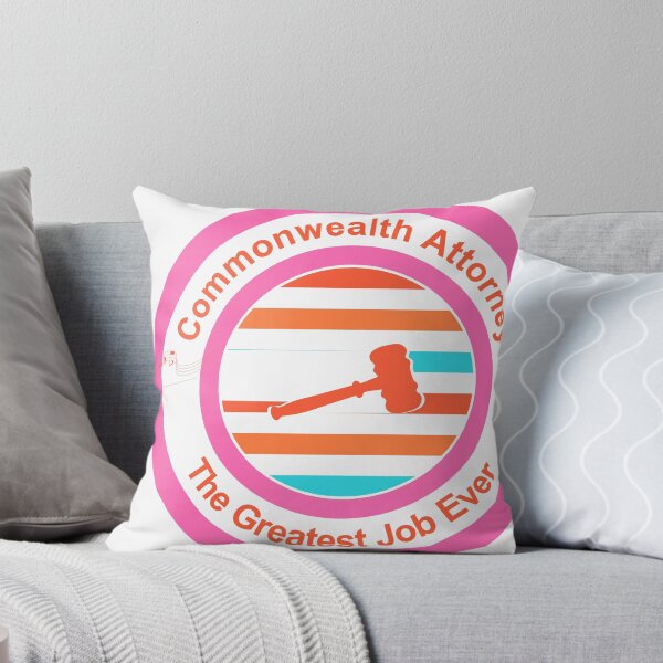 Item preview, Commonwealth Attorney The Greatest Job Ever designed and sold by TheIconSmith.