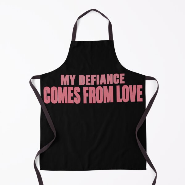 Item preview, My Defiance Comes From Love Bold Empowerment Quote designed and sold by TeeTimeTreasure.