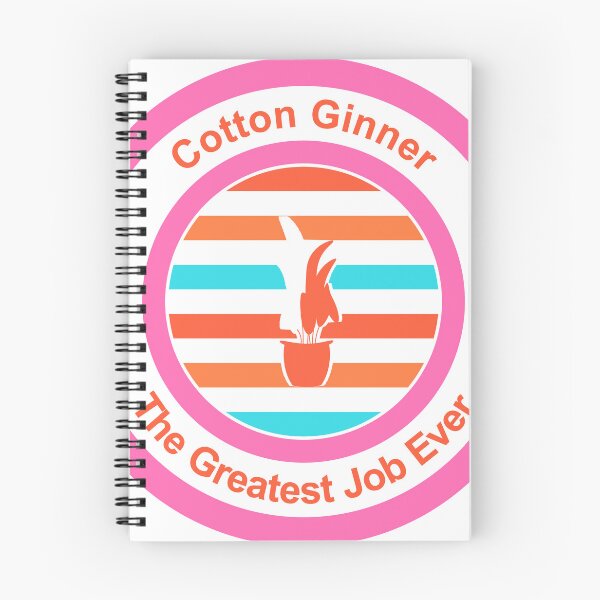 Item preview, Cotton Ginner The Greatest Job Ever designed and sold by TheIconSmith.