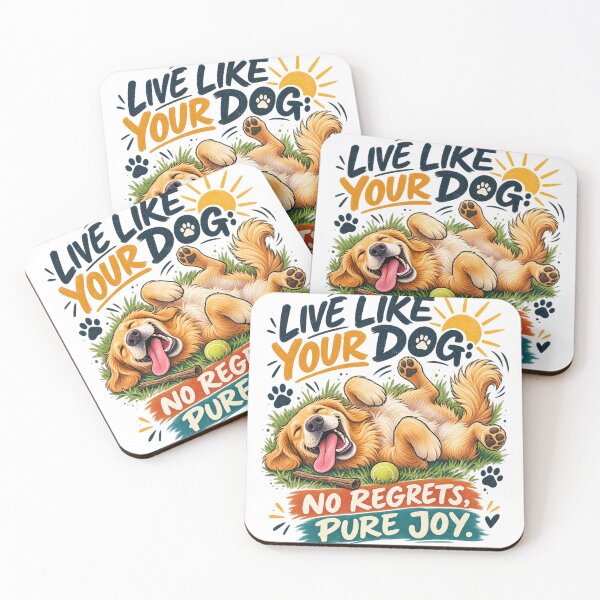 Item preview, Live Like Your Dog Motivational Funny Design designed and sold by A Light Worker.
