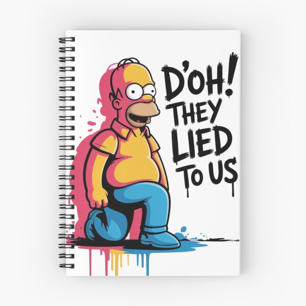 Item preview, Homer Simpson - D'oh! They lied to us designed and sold by 123ks.