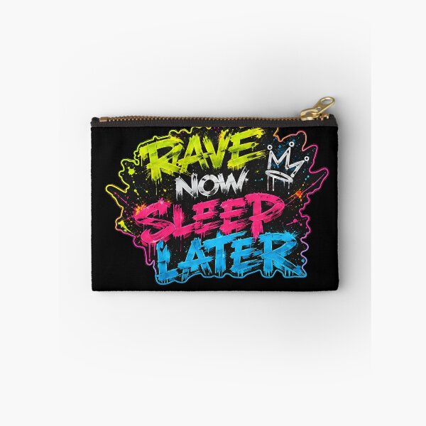 Item preview, Rave Now Sleep Later – Neon Graffiti EDM Party Design designed and sold by RH Design Lab.