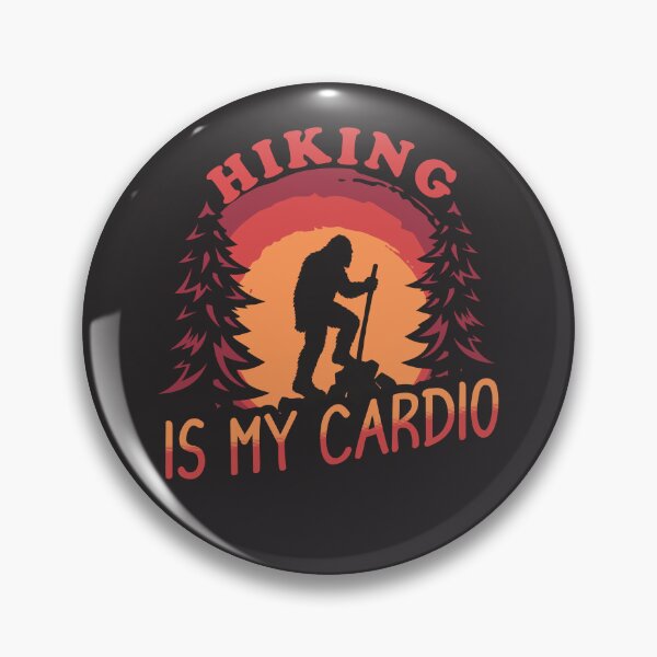 Item preview, Hiking is my cardio designed and sold by BigfeetLittlepaws.