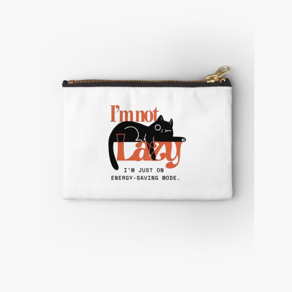 Item preview, I’m Not Lazy – Funny Cat Energy‑Saving Mode Design designed and sold by WATEKE.