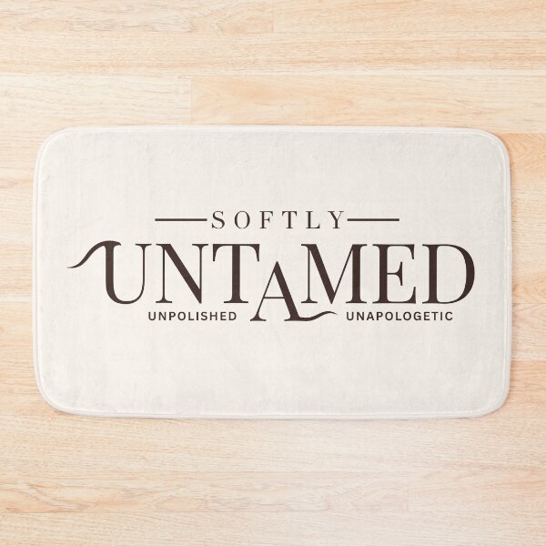 Item preview, Softly Untamed Quote designed and sold by Sparkle First Co..