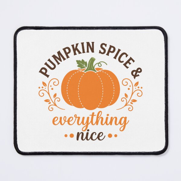 Item preview, Pumpkin Spice and Everything Nice Autumn Harvest designed and sold by Steele-Art.
