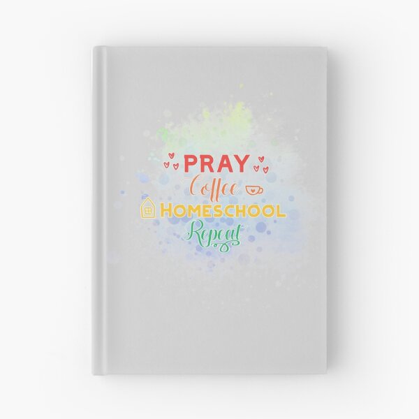 Item preview, Pray, coffee, Homeschool, Repeat designed and sold by FamilyCurios.