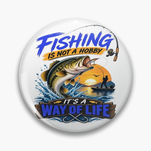 Item preview, Fishing Is Not a Hobby Way of Life designed and sold by Salma.Store.