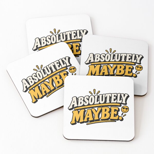 Item preview, Absolutely Maybe – Funny Indecisive Quote designed and sold by LinaDesign Store.