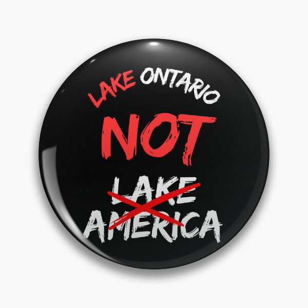 Item preview, Lake Ontario, NOT Lake America  designed and sold by 2Cheesy4U.