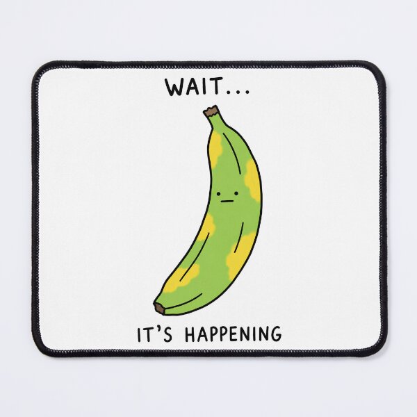 Item preview, Wait... It's Happening Funny Banana designed and sold by MonkiFlipp.