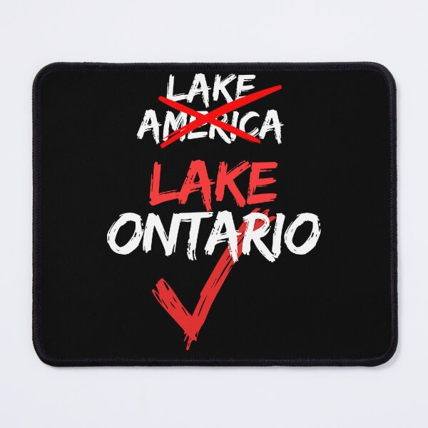 Item preview, Lake Ontario - Don't change the name  designed and sold by 2Cheesy4U.