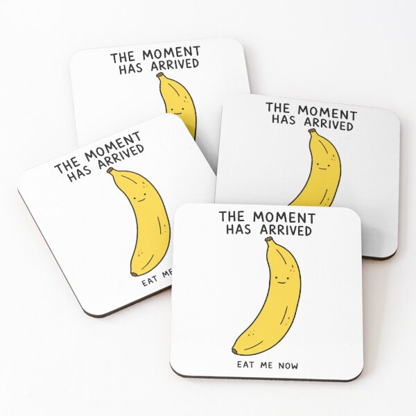 Artikelvorschau, Der Moment ist gekommen Banane entworfen und verkauft von MonkiFlipp.
