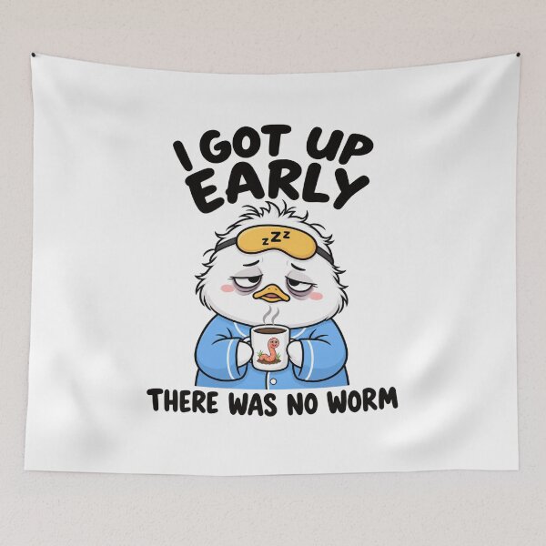 Item preview, I Got Up Early There Was No Worm – Funny Tired Bird designed and sold by La-Nuna.