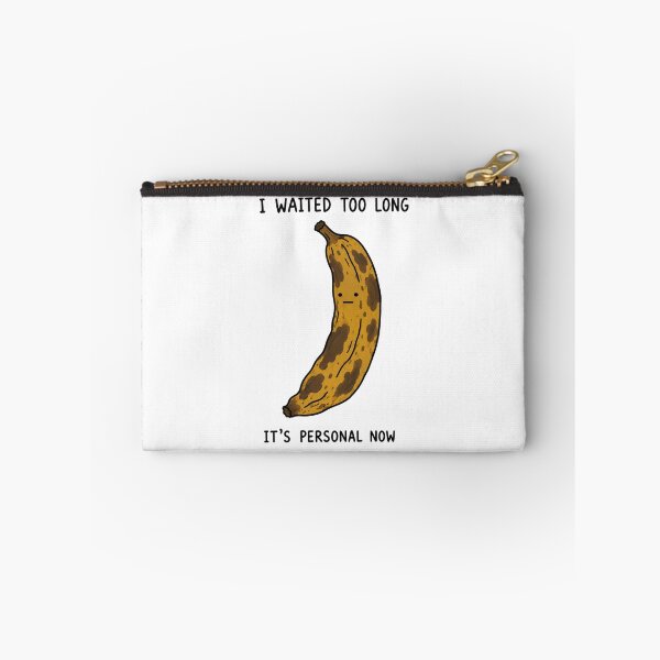 Item preview, I Waited Too Long Banana Funny designed and sold by MonkiFlipp.