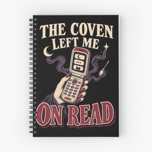 Item preview, The Coven Left Me on Read - Witch Group Chat Humor designed and sold by moderntshirt1.