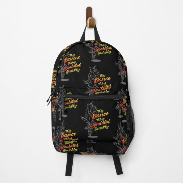 Item preview, This Dance Thing Escalated Quickly designed and sold by TheEndDesign.