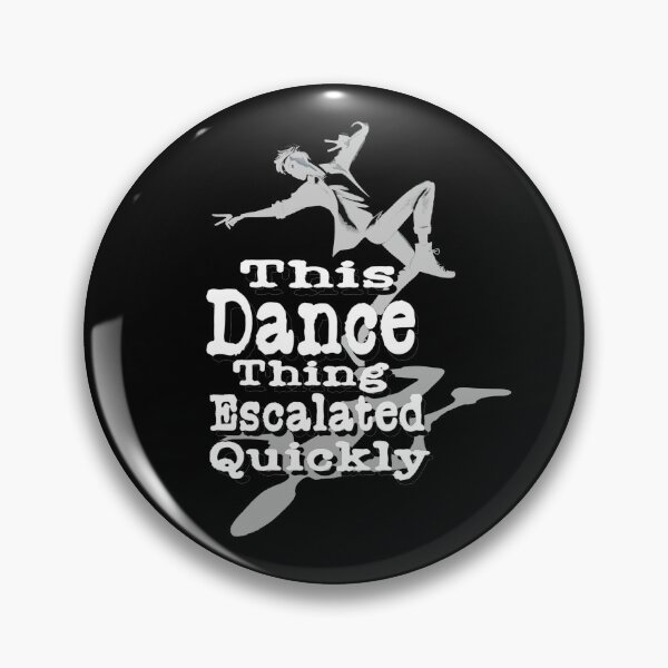 Artikelvorschau, Diese Tanzsache eskalierte schnell entworfen und verkauft von TheEndDesign.