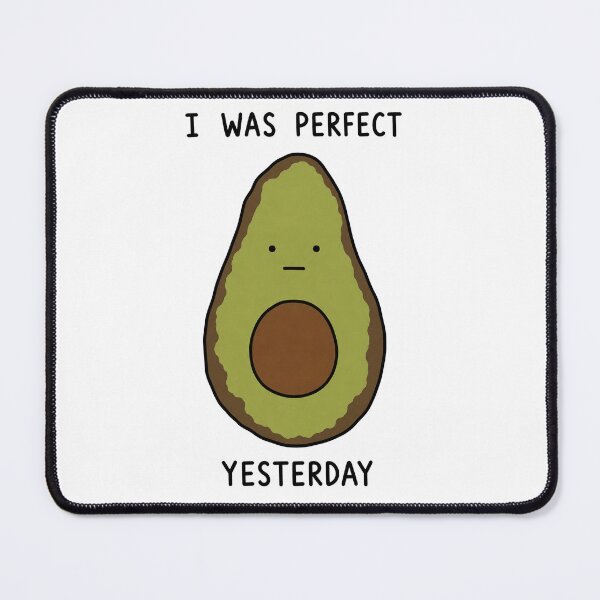 Item preview, Funny Avocado Perfect Yesterday designed and sold by MonkiFlipp.
