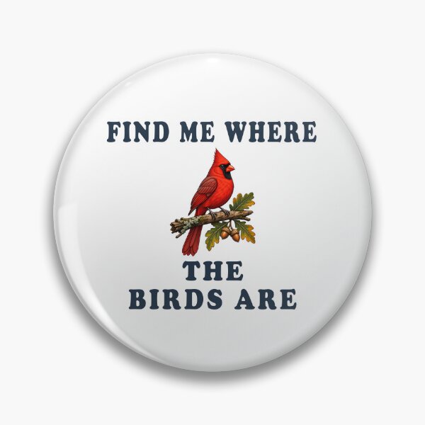 Item preview, Find Me Where the Birds Are | Backyard Bird Lover Vintage Nature Art designed and sold by Mambila.