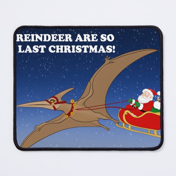 Item preview, Pterodactyl Santa Christmas Adventure Reindeer So Last Christmas designed and sold by daphsam.