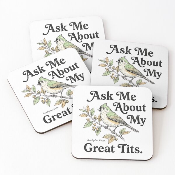 Item preview, Birding	Ask Me About My Great Tits designed and sold by FitEnvy.
