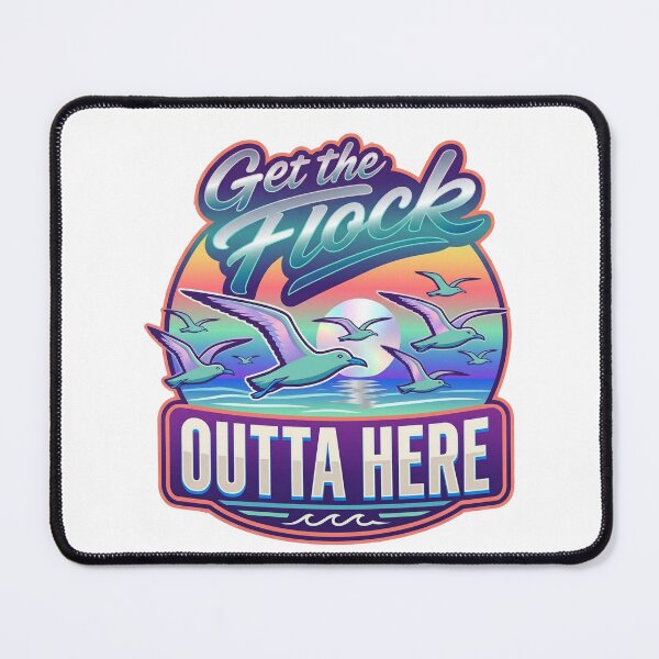 Item preview, Get the Flock Outta Here Seagull Design designed and sold by Stolor.
