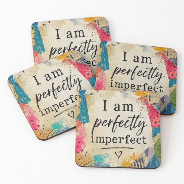Item preview, 'I am perfectly imperfect' designed and sold by Judith Murphy.