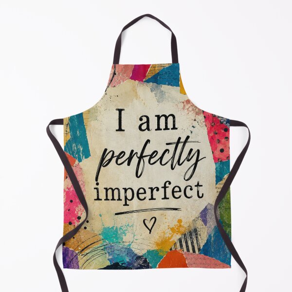 Item preview, 'I am perfectly imperfect' designed and sold by Judith Murphy.