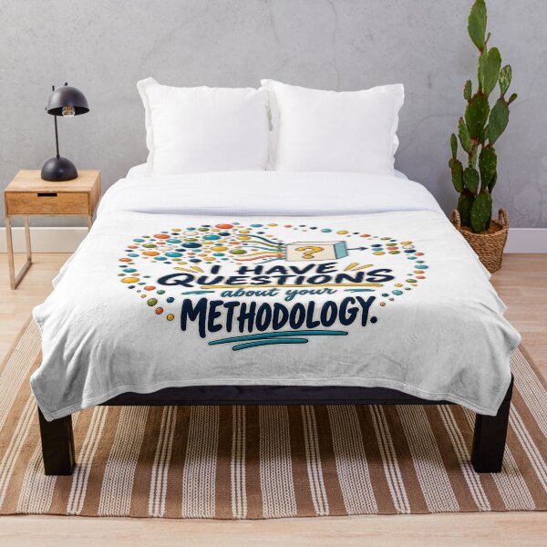 Item preview, I Have Questions About Your Methodology – Research & Data Nerd Humor designed and sold by Dr.Carrie'sStore.