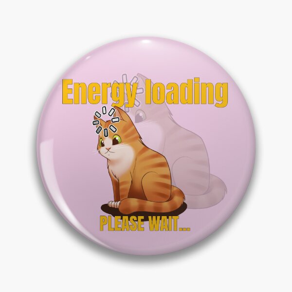 Item preview, Cat Energy loading, please wait designed and sold by PoddighiArt.