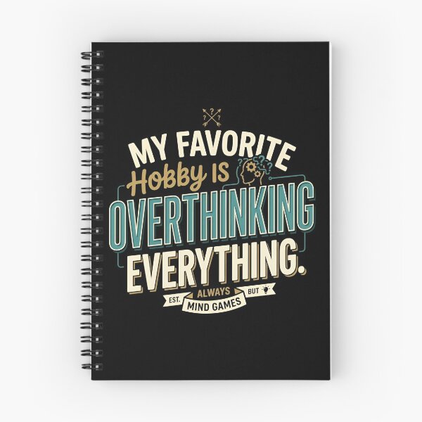Item preview, My Favorite Hobby Is Overthinking Everything Anxiety Humor designed and sold by DuckOddity.