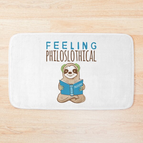 Item preview, Feeling Philoslothical Funny Sloth designed and sold by jaygo.