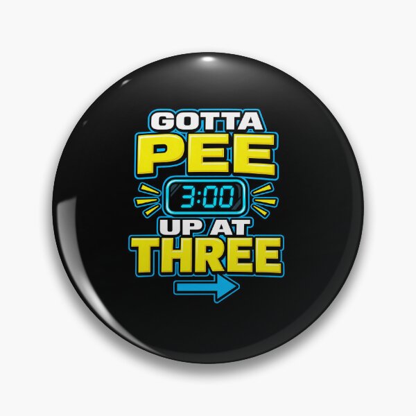 Item preview, Funny Gotta Pee At Three AM Bathroom Humor Art designed and sold by elderberry.