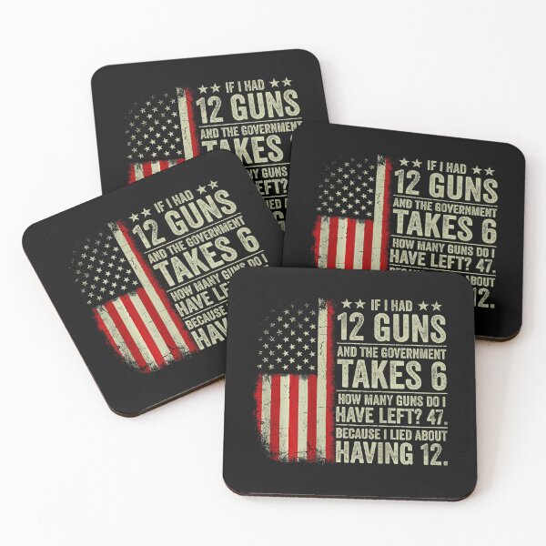 Item preview, If I Had 12 Guns Government Takes 6 Funny Gun Rights Political Humor designed and sold by Mind-Drift.