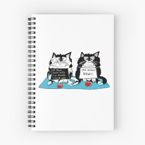 Item preview, Black and white cats say "when mums says..." designed and sold by KPlayerAdhder.