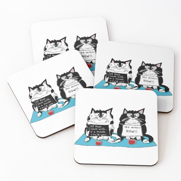 Item preview, Black and white cats say "when mums says..." designed and sold by KPlayerAdhder.