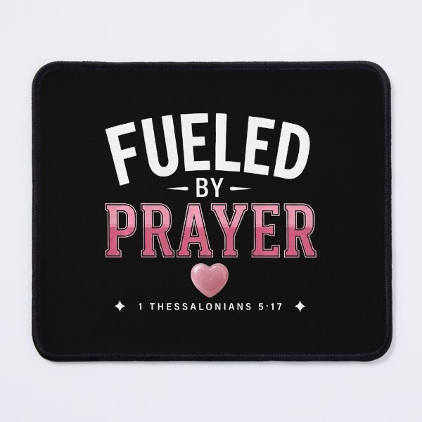Item preview, Fueled by Prayer Christian Faith Inspiration designed and sold by ostenlee.