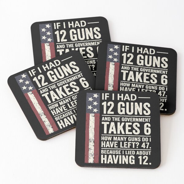 Item preview, If I Had 12 Guns And The Government Takes 6 Funny Gun Rights Humor designed and sold by Mind-Drift.