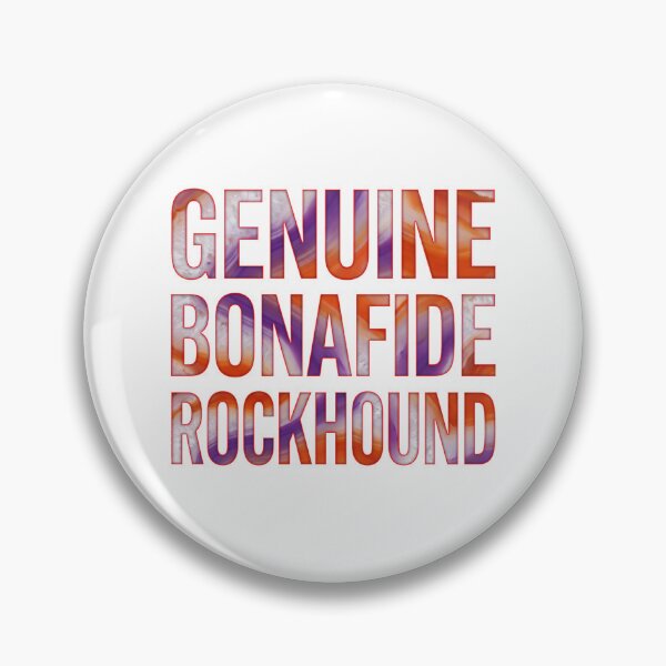 Item preview, Genuine Bonafide Rockhound designed and sold by rockazona.
