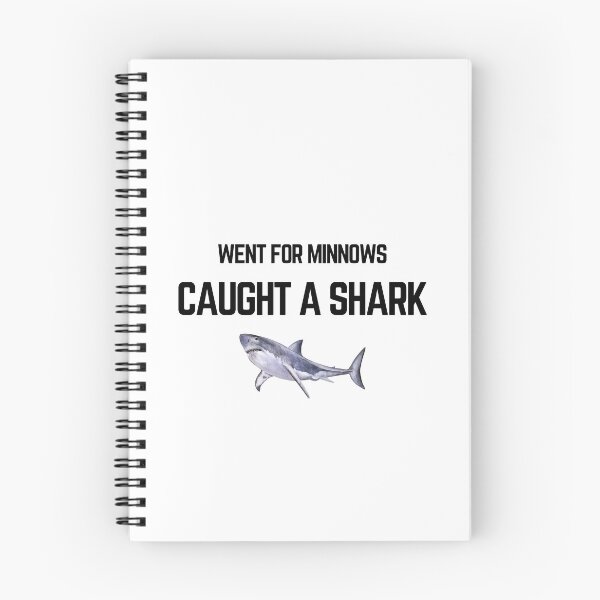 Item preview, Went For Minnows Caught A Shark Funny Ocean Quote designed and sold by LensDyn™.