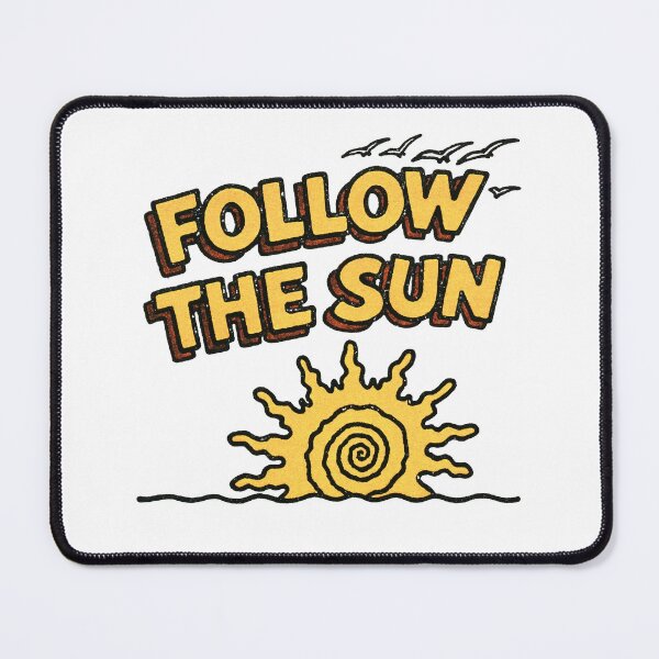 Item preview, Follow The Sun designed and sold by GrooveAndGlow.